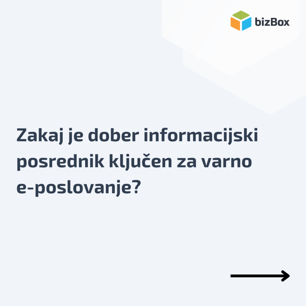 Zakaj je dober informacijski posrednik ključen za varno e-poslovanje? 10 Varno e poslovanje se zacne z izbiro informacijskega posrednika
